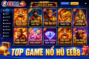 Top game nổ hũ trực tuyến EE88 với nhiều trò chơi nổi bật
